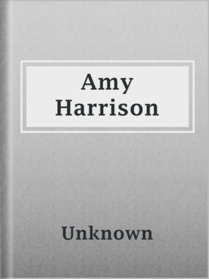 cover image of Amy Harrison